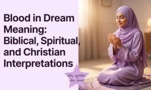 Blood in Dream Meaning