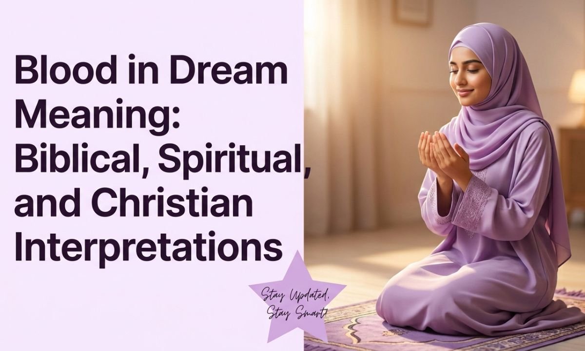 Blood in Dream Meaning