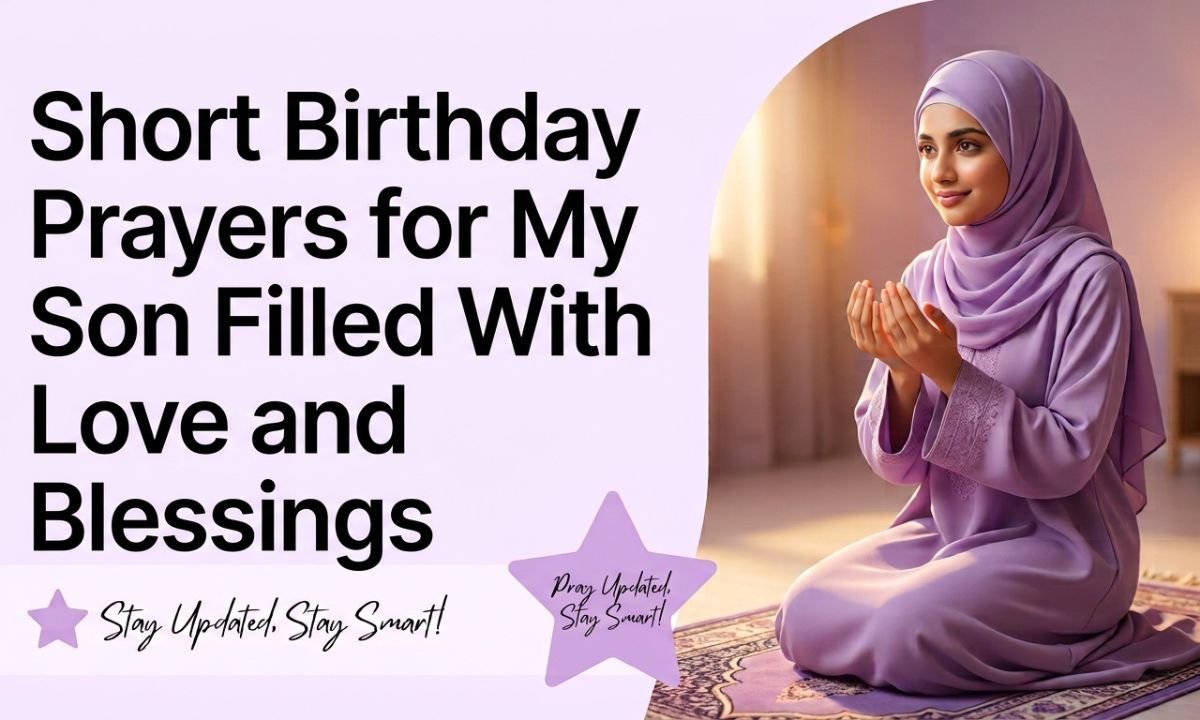 Short Birthday Prayers for My Son